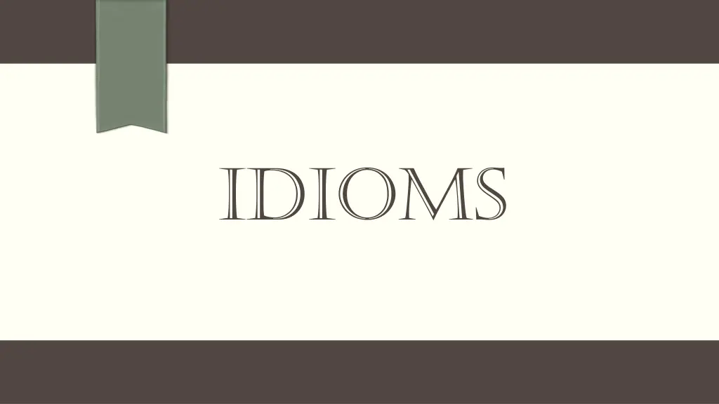 idioms