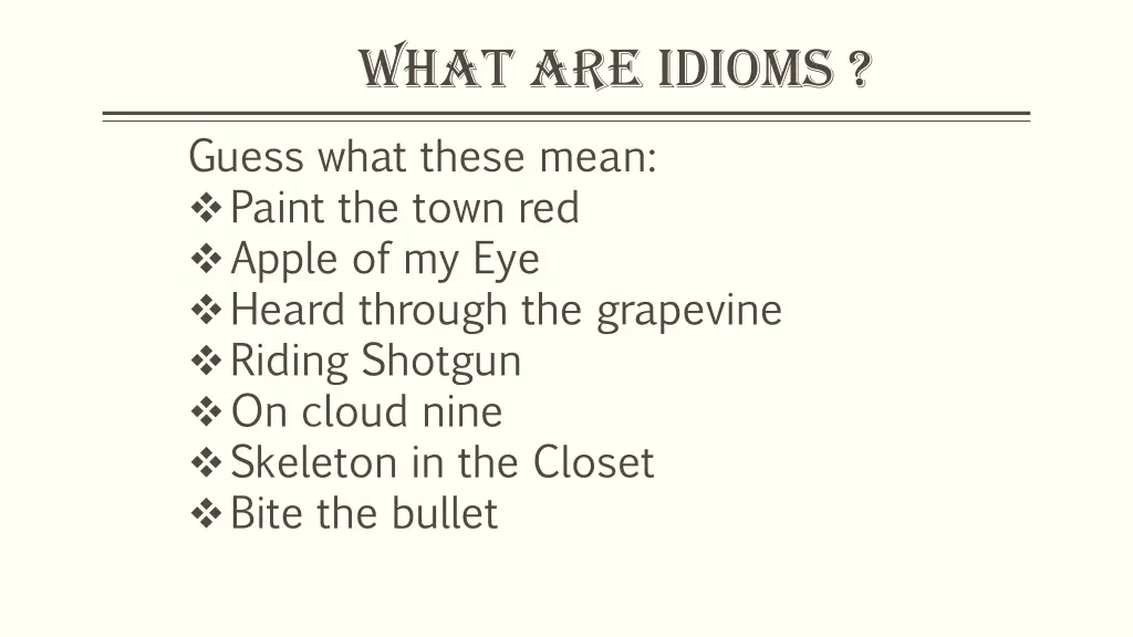 what are idioms 4