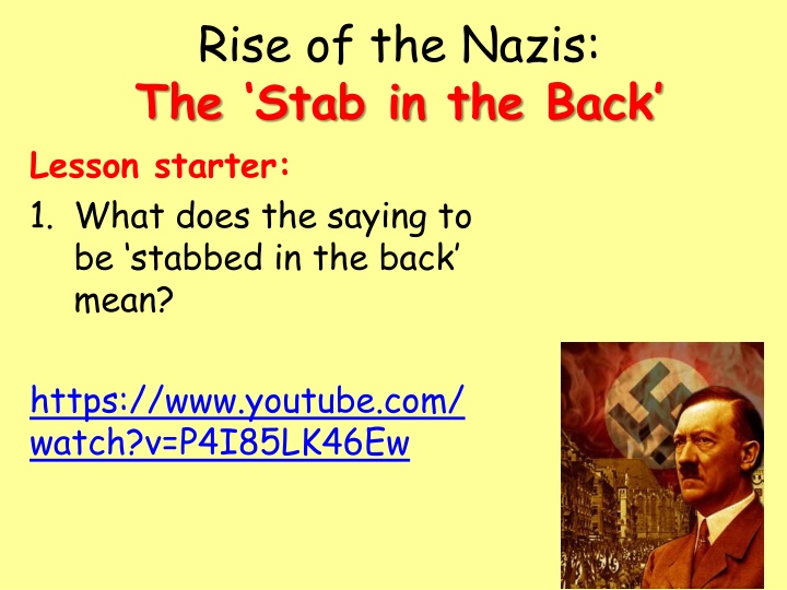 rise of the nazis the stab in the back lesson