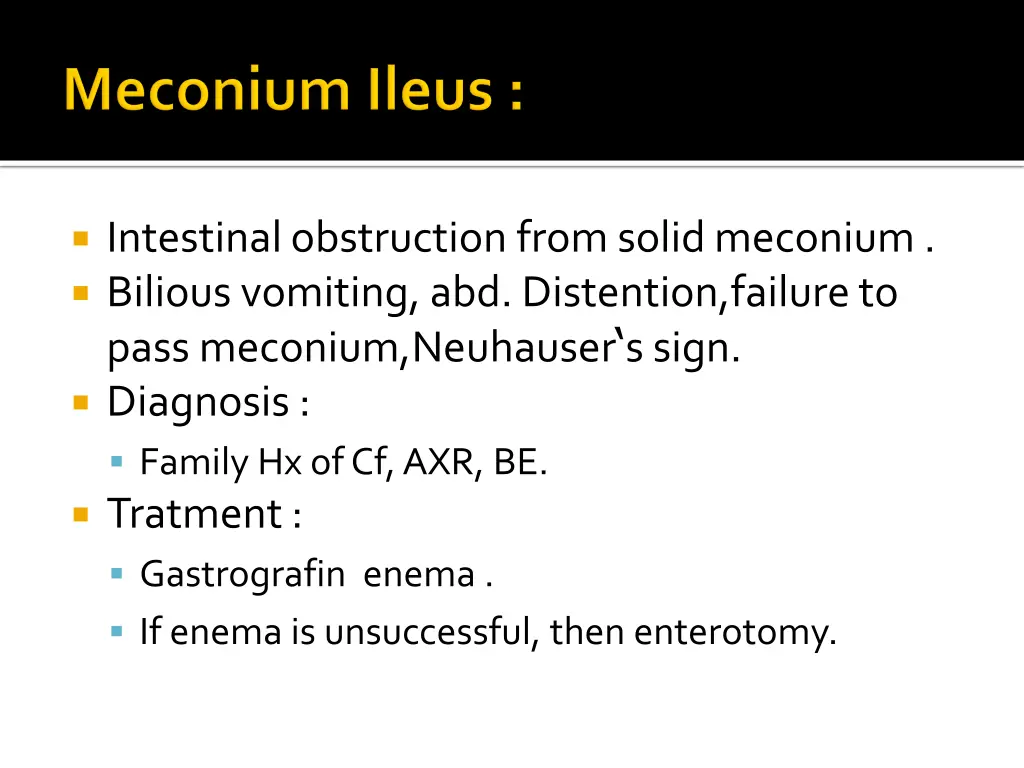 intestinal obstruction from solid meconium