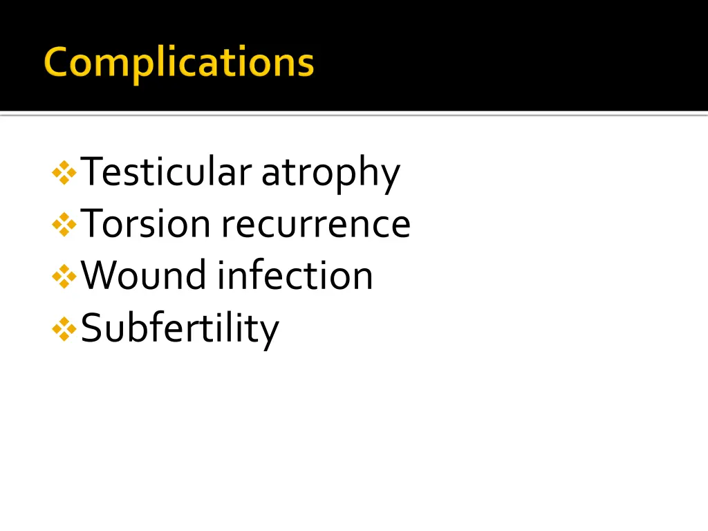 testicular atrophy torsion recurrence wound