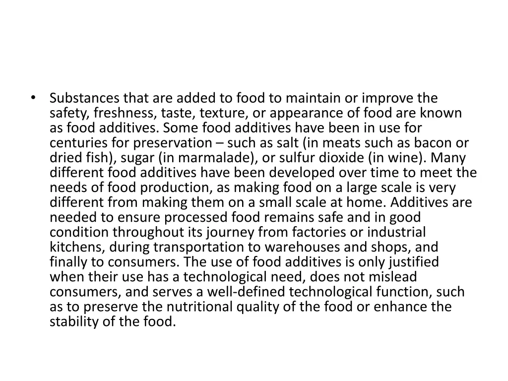 substances that are added to food to maintain