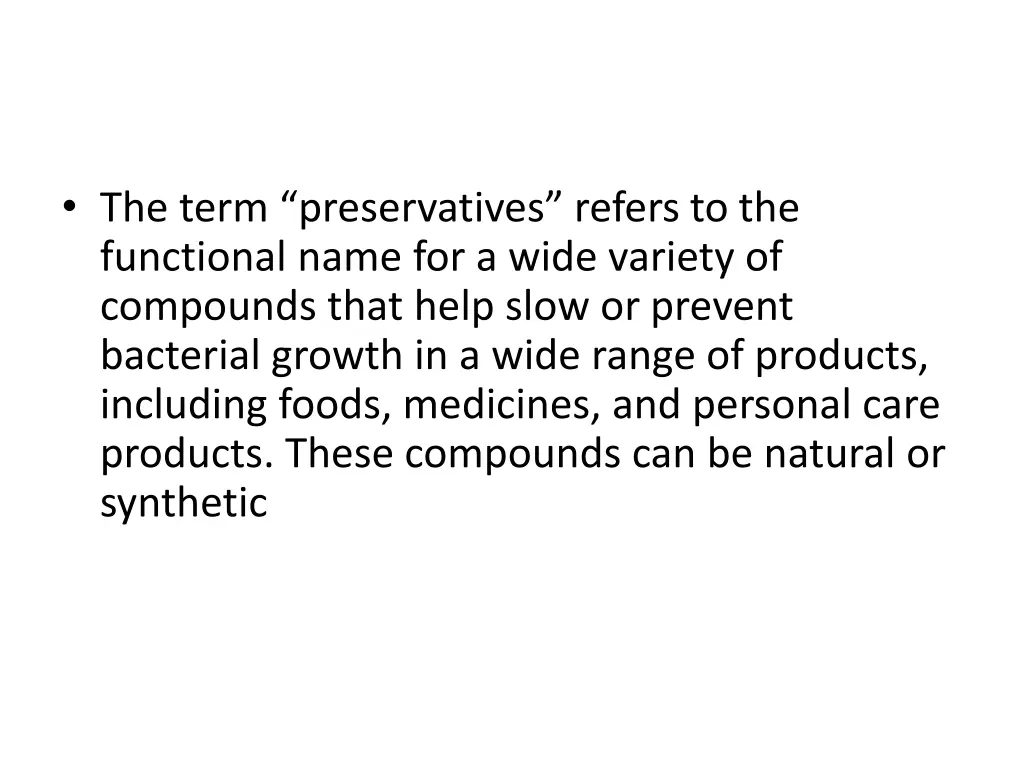 the term preservatives refers to the functional