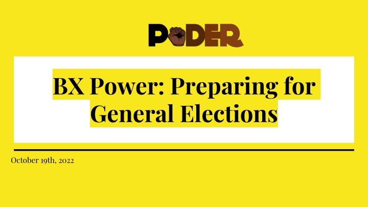 bx power preparing for general elections