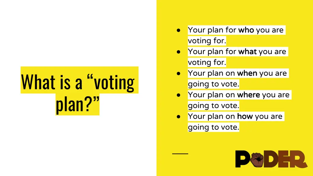 your plan for who voting for your plan for what