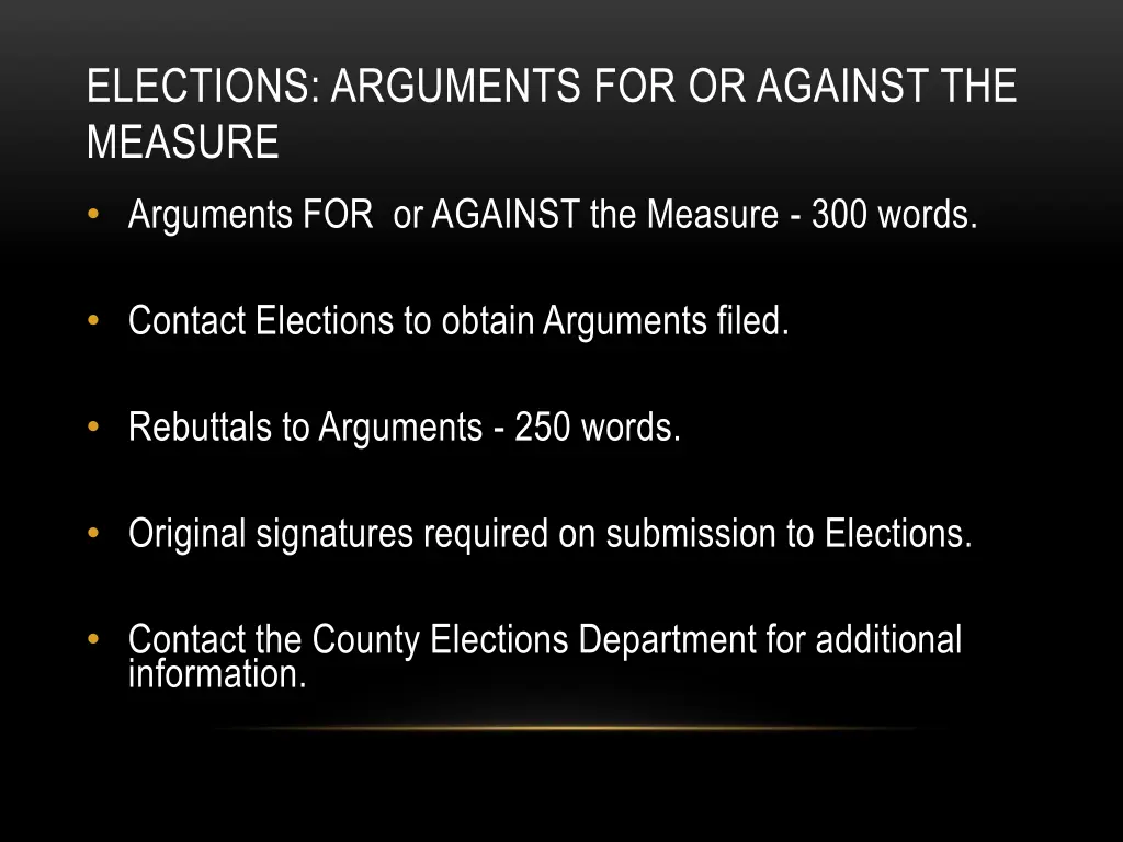 elections arguments for or against the measure