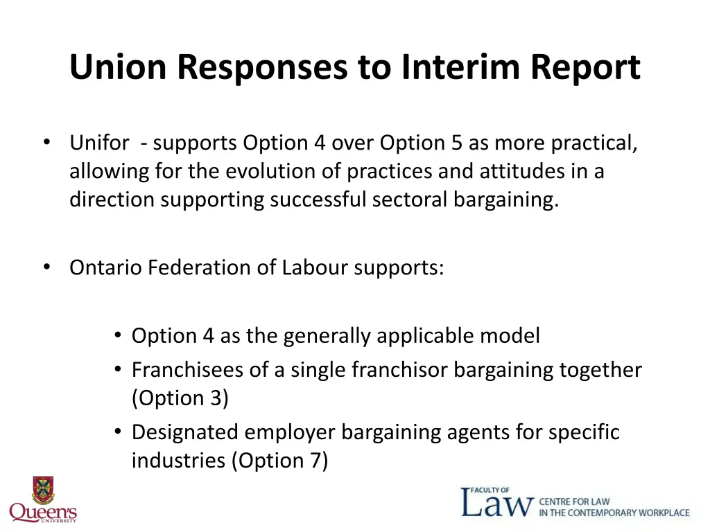 union responses to interim report