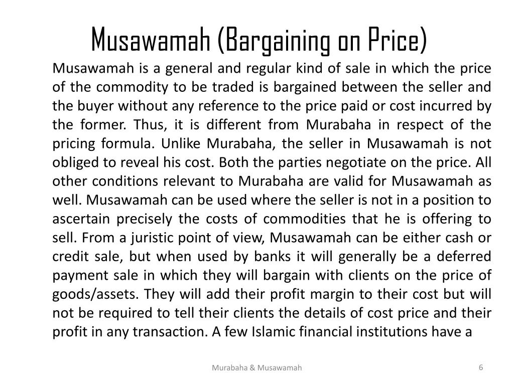 musawamah bargaining on price musawamah