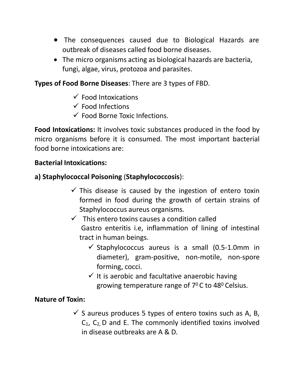 the consequences caused due to biological hazards