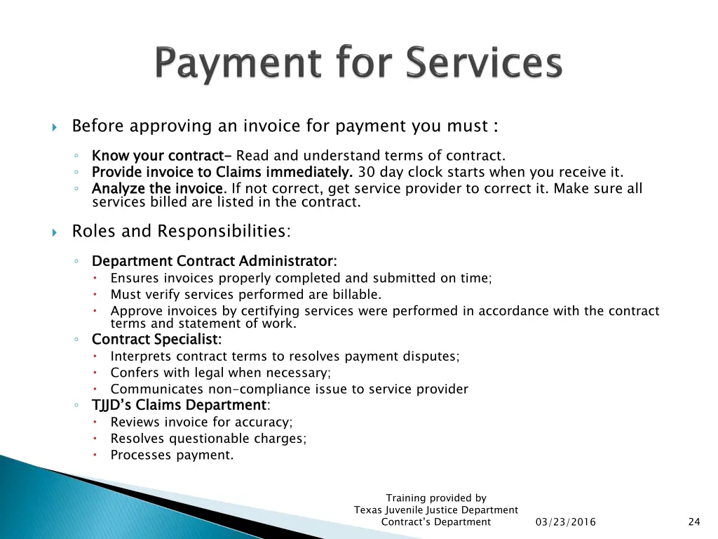 before approving an invoice for payment you must