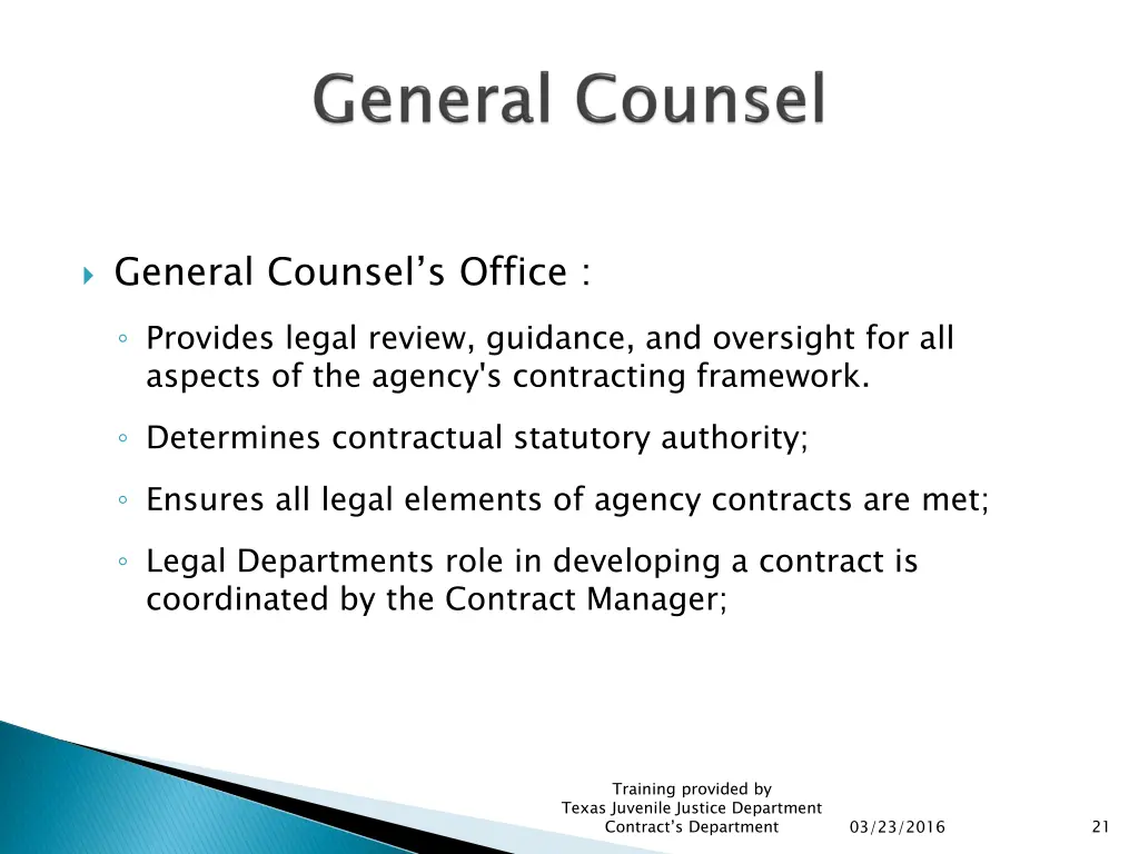 general counsel s office provides legal review