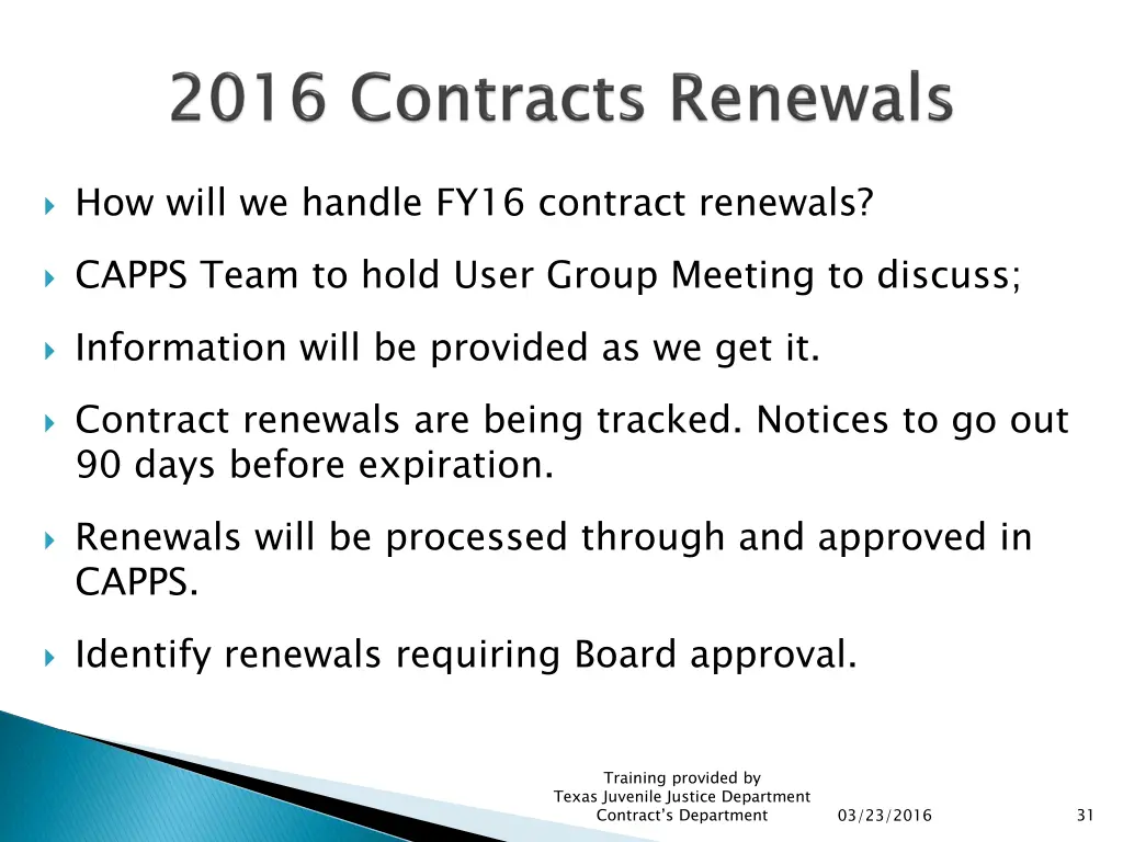 how will we handle fy16 contract renewals