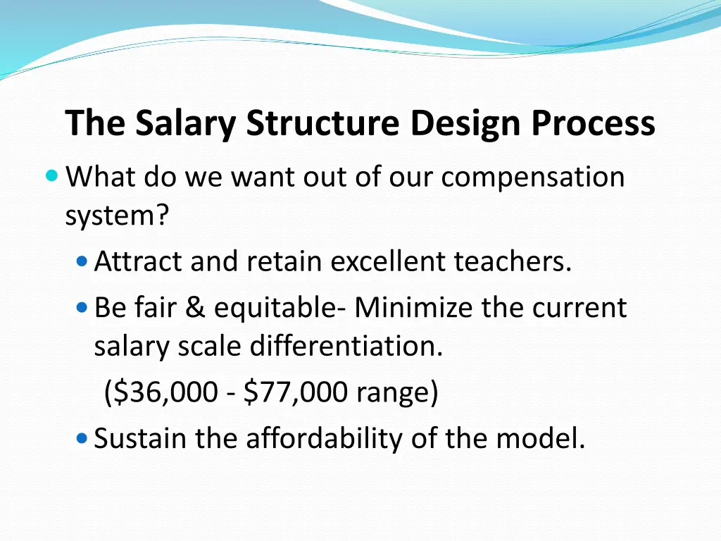 the salary structure design process