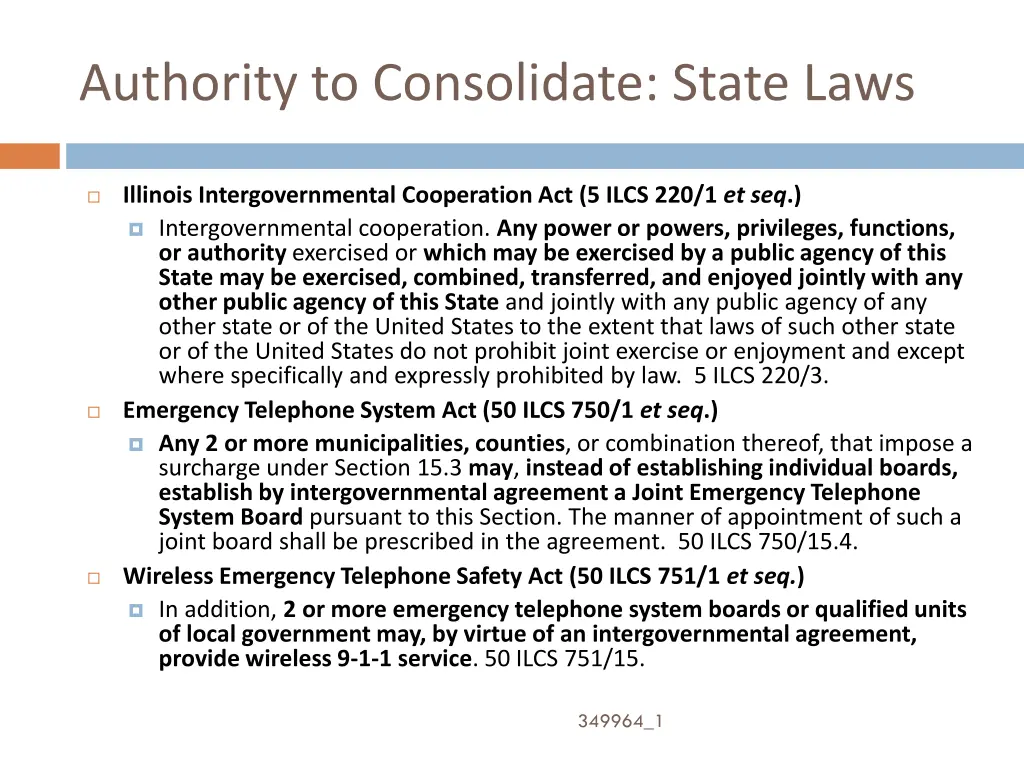 authority to consolidate state laws 1