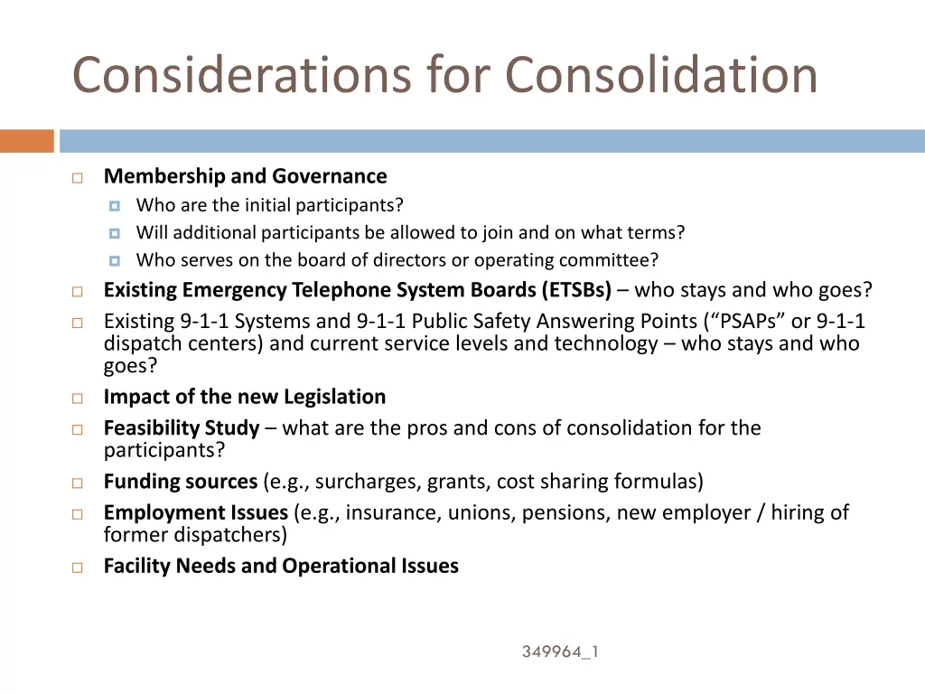 considerations for consolidation