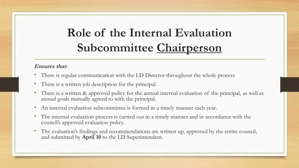 role of the internal evaluation subcommittee 3