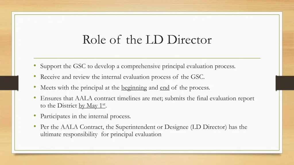 role of the ld director