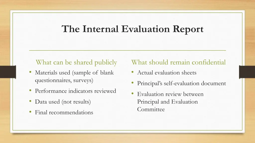 the internal evaluation report