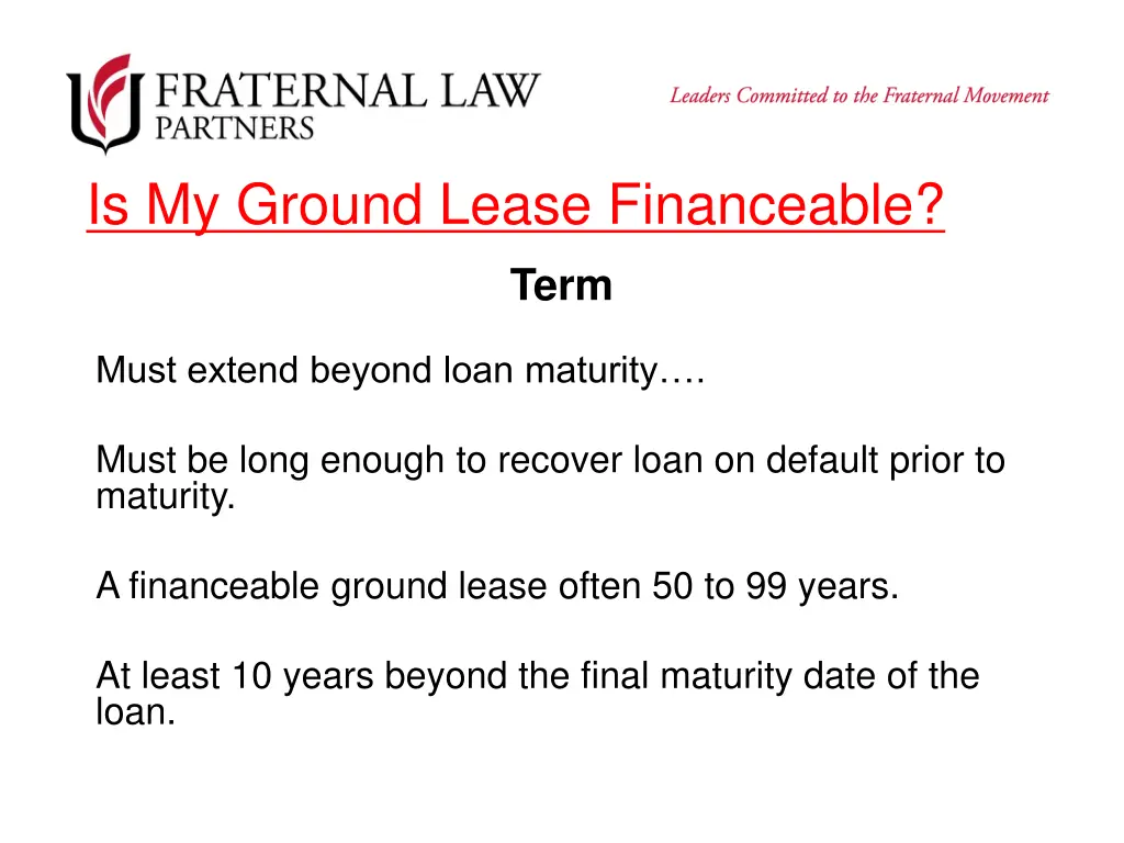 is my ground lease financeable 1