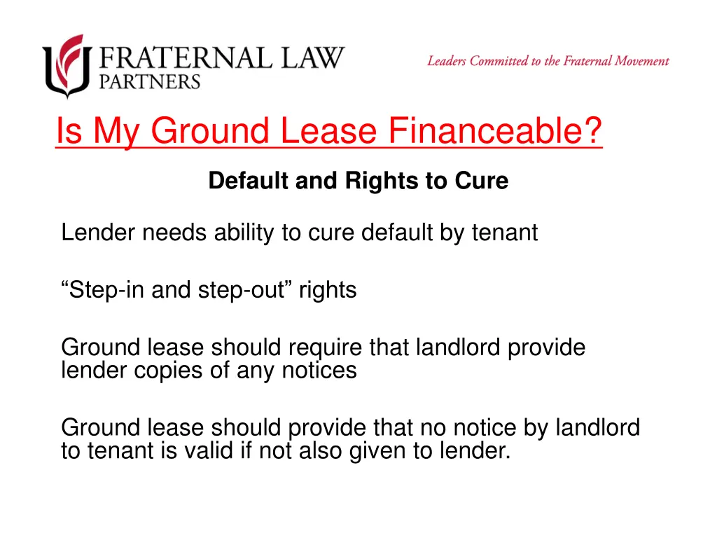 is my ground lease financeable 3