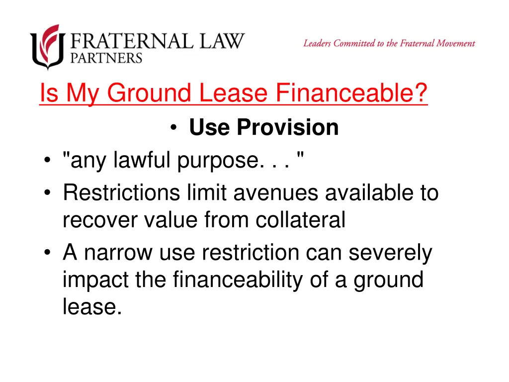 is my ground lease financeable use provision