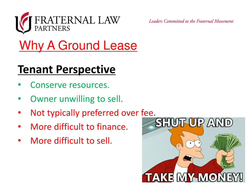 why a ground lease 1