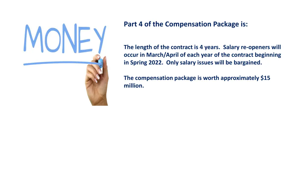 part 4 of the compensation package is