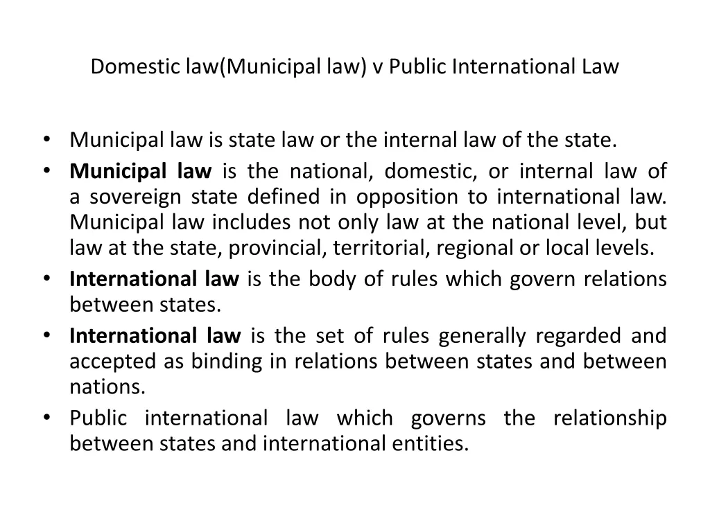 domestic law municipal law v public international