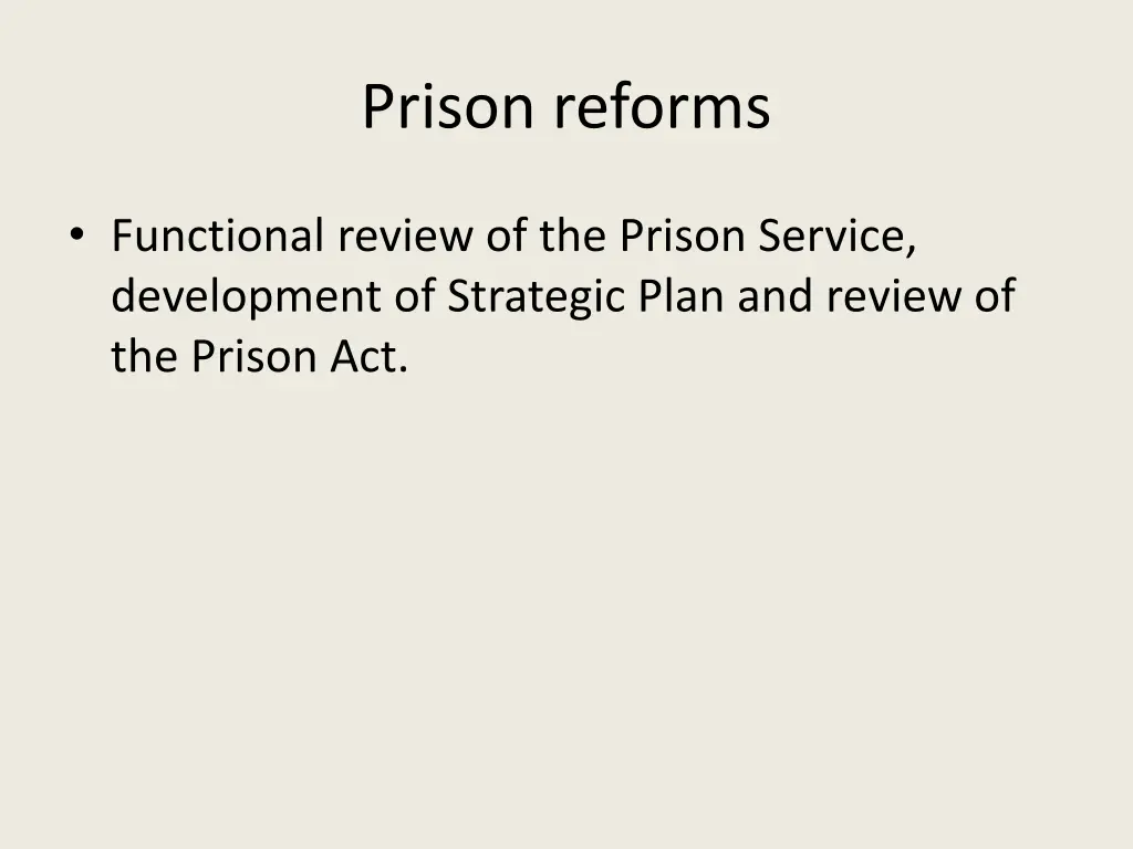 prison reforms