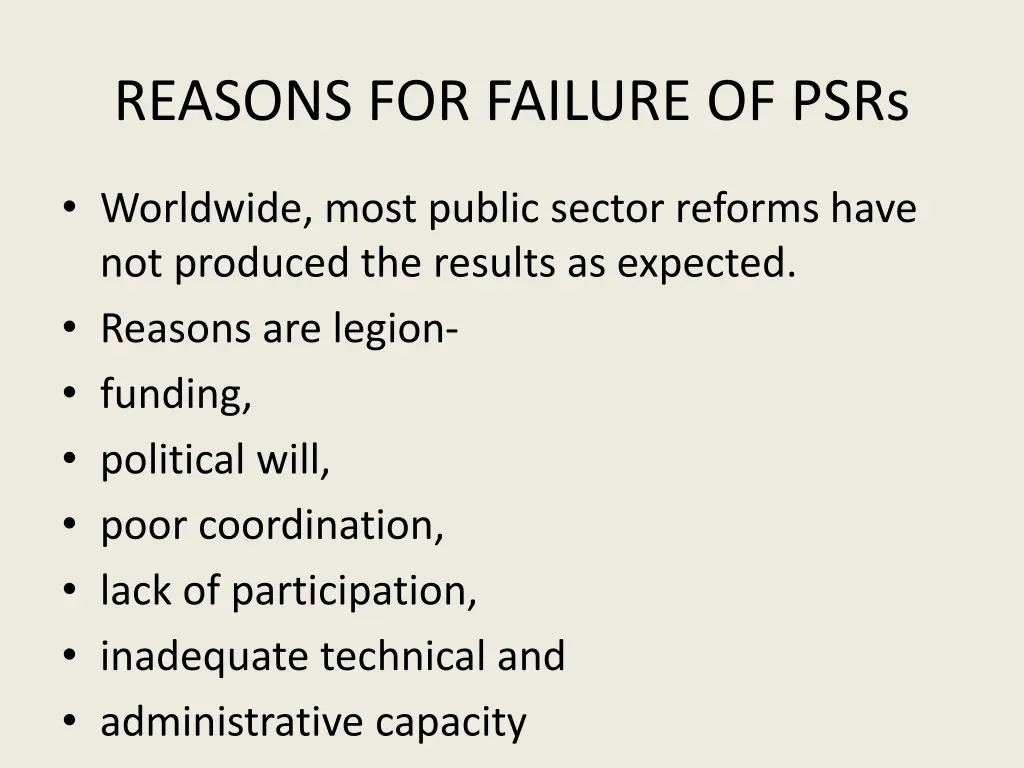 reasons for failure of psrs