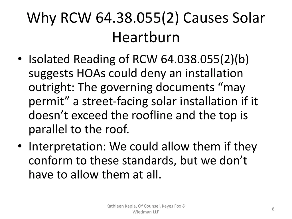 why rcw 64 38 055 2 causes solar heartburn