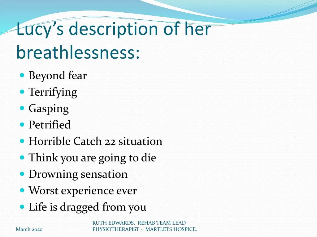 lucy s description of her breathlessness