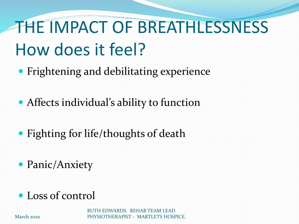 the impact of breathlessness how does it feel