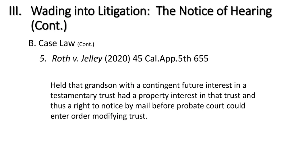 iii iii wading into litigation the notice 3