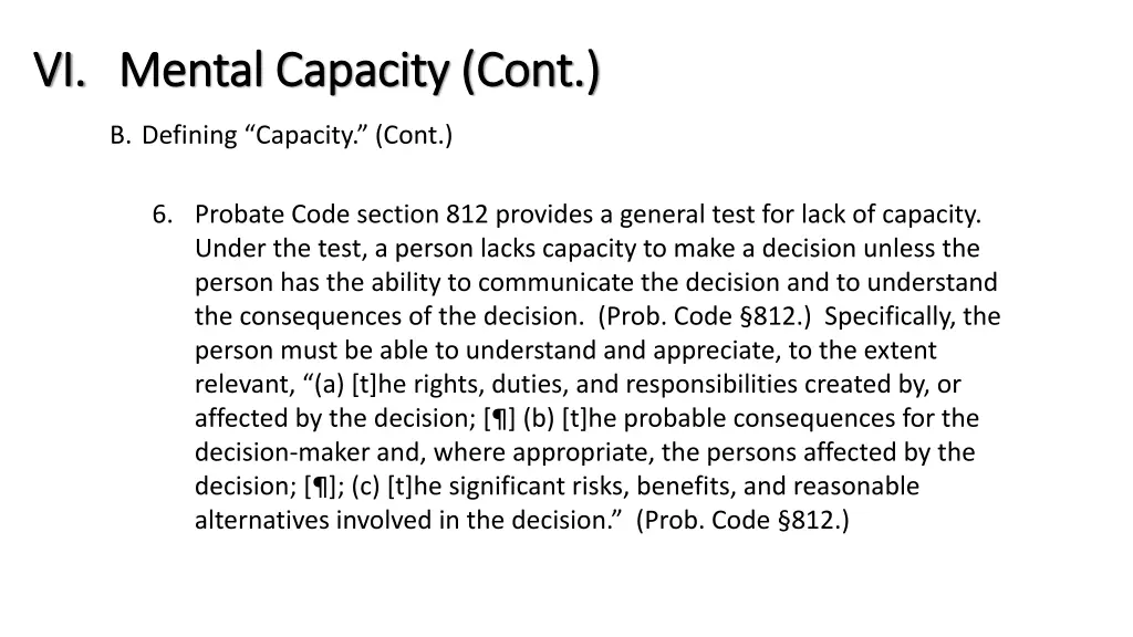 vi vi mental capacity cont mental capacity cont 3