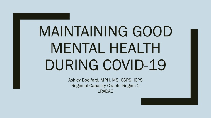 maintaining good mental health during covid 19
