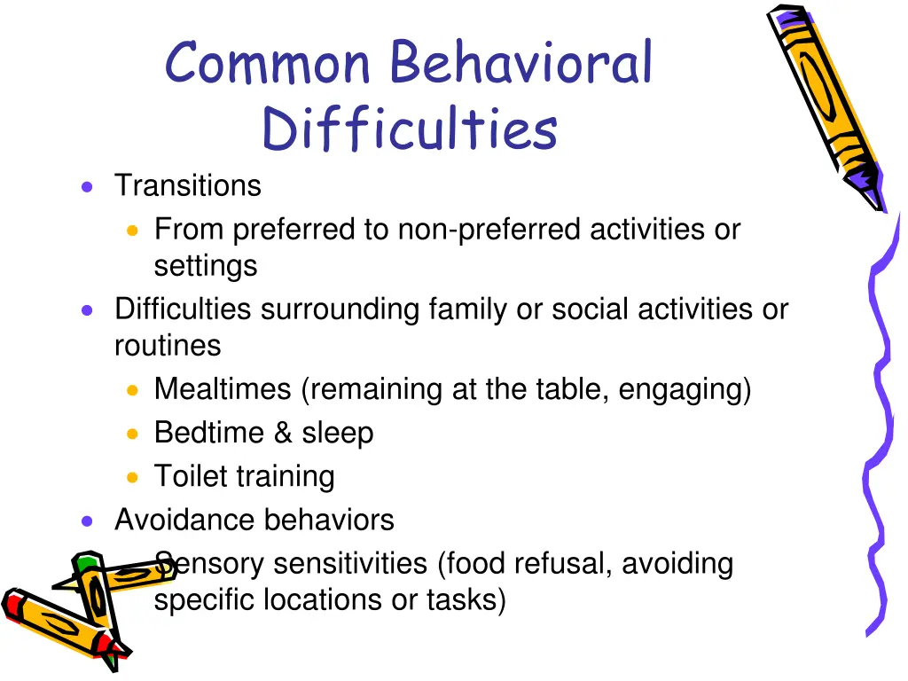 common behavioral difficulties transitions from