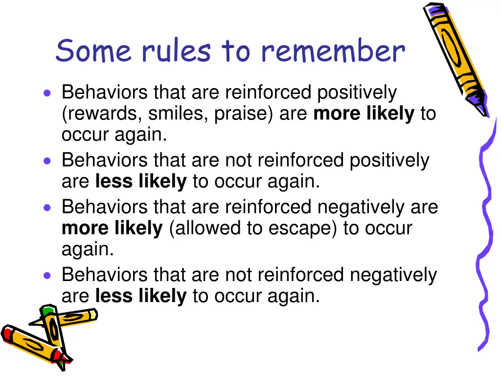 some rules to remember behaviors that