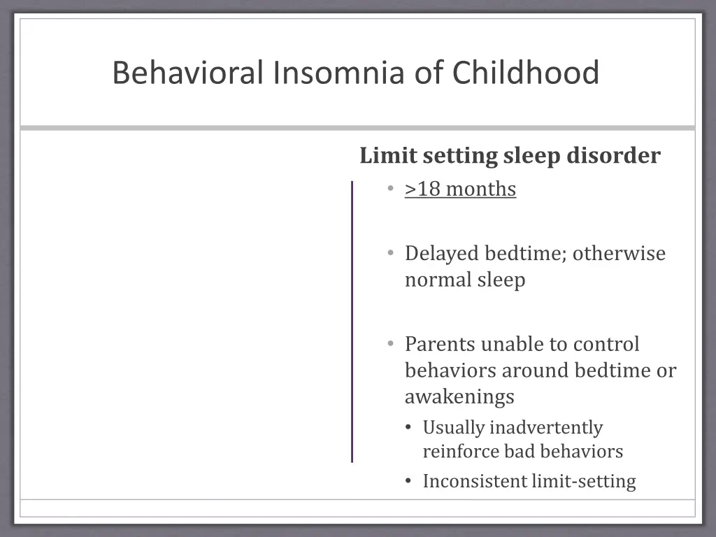 behavioral insomnia of childhood 1