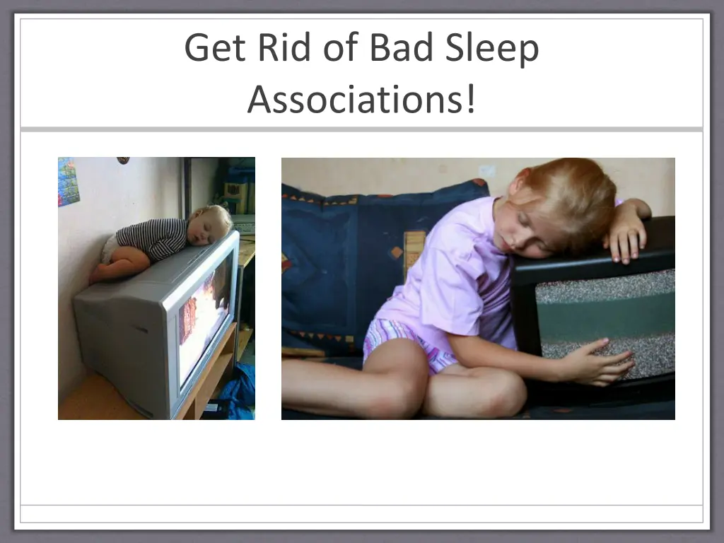 get rid of bad sleep associations 1