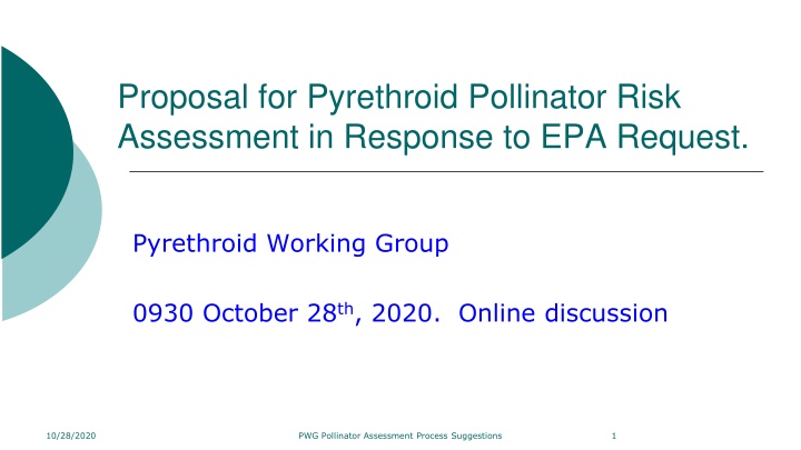 proposal for pyrethroid pollinator risk