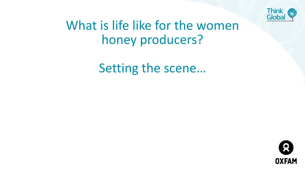 what is life like for the women honey producers