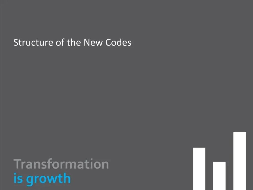 structure of the new codes