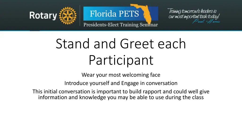 stand and greet each participant