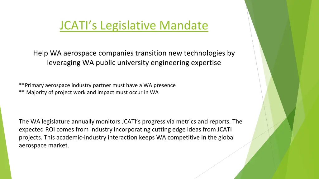 jcati s legislative mandate