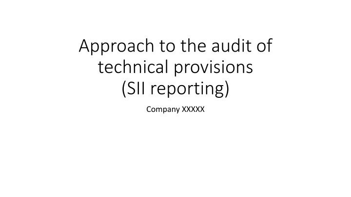 approach to the audit of technical provisions