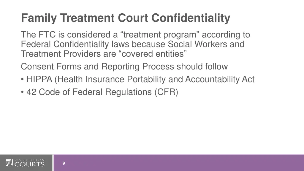 family treatment court confidentiality