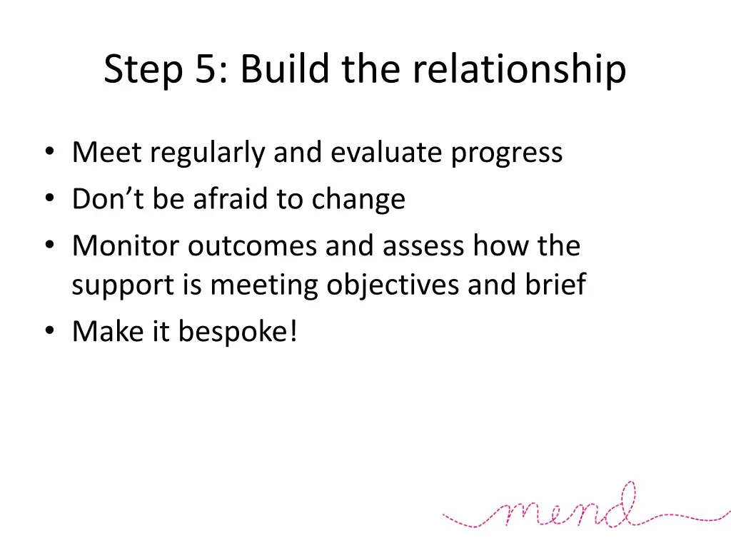 step 5 build the relationship