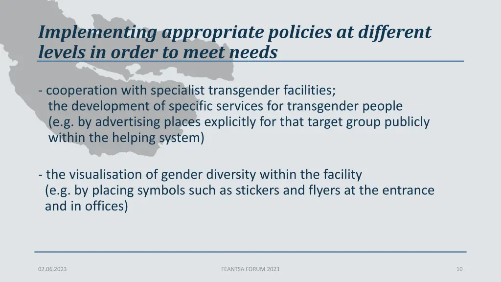 implementing appropriate policies at different 3