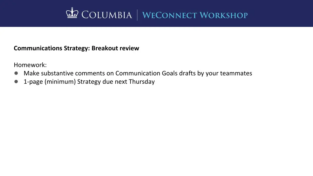 communications strategy breakout review